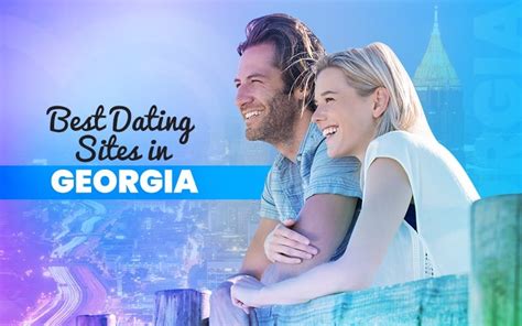 best dating app atlanta|7 Best Georgia Dating Sites (2024)